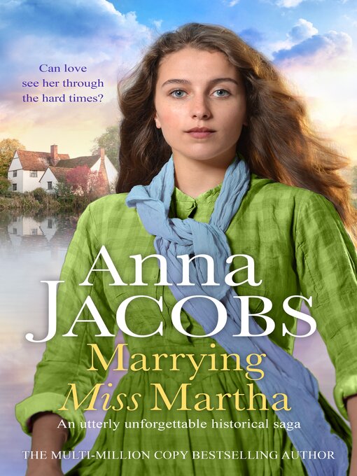 Title details for Marrying Miss Martha by Anna Jacobs - Available
